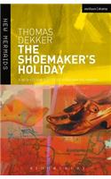 The Shoemaker's Holiday
