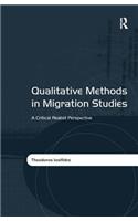 Qualitative Methods in Migration Studies