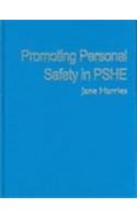 Promoting Personal Safety in PSHE