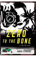 Zero to the Bone