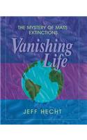 Vanishing Life