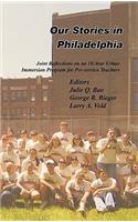 Our Stories in Philadelphia