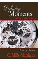 Defining Moments