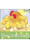 Five Little Chicks