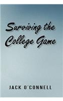 Surviving the College Game
