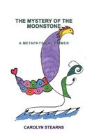 The Mystery of the Moonstone