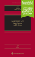 Basic Tort Law: Cases, Statutes, and Problems