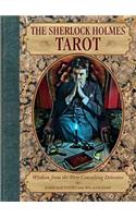 The Sherlock Holmes Tarot: Wisdom from the First Consulting Detective