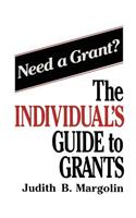 The Individual’s Guide to Grants