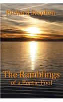 The Ramblings of a Poetic Fool