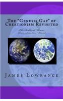 The "Genesis Gap" of Creationism Revisited: The Biblical "Ruin-Reconstruction" Event