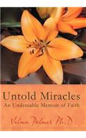 Untold Miracles
