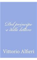 Del principe e delle lettere: (Italian)