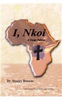 I, Nkoi,