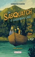 Sasquatch of Harriman Lake