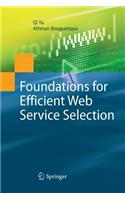 Foundations for Efficient Web Service Selection