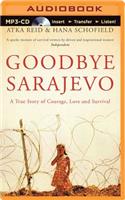 Goodbye Sarajevo