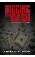 Digging for Cash