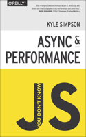 You Don't Know Js: ASYNC & Performance