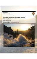 Hydrology of the Sierra Nevada Network National Parks