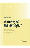 Survey of the Almagest: With Annotation and New Commentary by Alexander Jones
