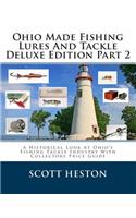 Ohio Made Fishing Lures And Tackle Deluxe Edition Part 2