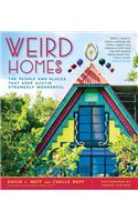 Weird Homes