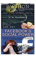 Python Programming Professional Made Easy & Facebook Social Power
