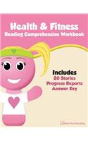 Health & Fitness Reading Comprehension Workbook