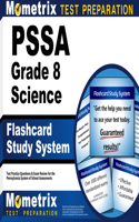 Pssa Grade 8 Science Flashcard Study System: Pssa Test Practice Questions & Exam Review for the Pennsylvania System of School Assessment