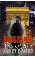 Missing Presumed Alive