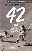 42 Is Not Just a Number
