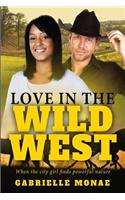 Love In The Wild West