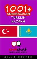 1001+ Exercises Turkish - Kazakh