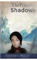 The Prince's Shadows