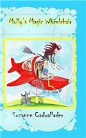 Molly's Magic Wheelchair