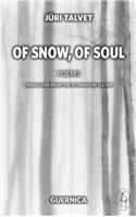 Of Snow, Of Soul