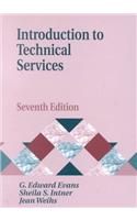 Introduction to Technical Services, 7th Edition