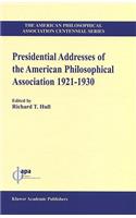 Presidential Addresses of the American Philosophical Association