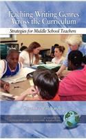 Teaching Writing Genres Across the Curriculum: Strategies for Middle School Teachers (Hc)