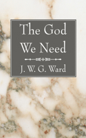 The God We Need