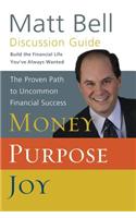 Money, Purpose, Joy: Discussion Guide