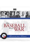 When Baseball Went to War