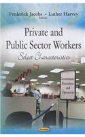 Private & Public Sector Workers