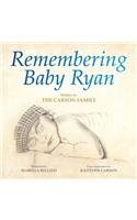 Remembering Baby Ryan