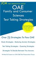 OAE Family and Consumer Sciences - Test Taking Strategies