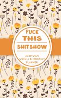 Fuck This Shit Show