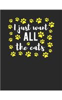I Just Want All The Cats: Lovely Paw sprinkled Handmade Quilting and Knitting Template Notebook if you love Cats and Paws - make Perfect One-Block Pattern Sketches with this 