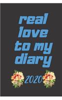 real love to my diary 2020 journal gift