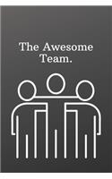 The Awesome Team.